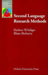 Second Language Research Methods - Herbert W. Seliger, Elana Shohamy (ISBN: 9780194370677)