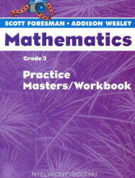 Foresman-Wesley: SF MATH 2004 PRACTICE MSTRS WB 3 (ISBN: 9780328049554)