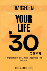 Transform Your Life in 30 Days - World Vision (ISBN: 9789692992725)