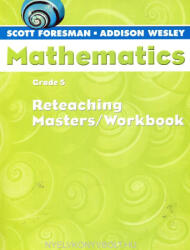 Foresman-Wesley: SF MATH 2004 RETEACHING MSTR WB 5 (ISBN: 9780328049691)