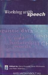 Working With Speech (ISBN: 9780582045347)