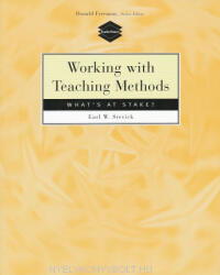 Earl W. Stevick: Working with Teaching Methods - What's at Stake? (ISBN: 9780838478912)