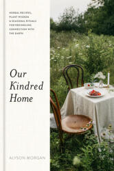Our Kindred Home - Morgan, Alyson (ISBN: 9780593235980)