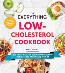 The Everything Low-Cholesterol Cookbook (ISBN: 9781507220177)