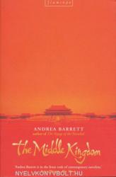 Andrea Barret: The Middle Kingdom (ISBN: 9780007102884)