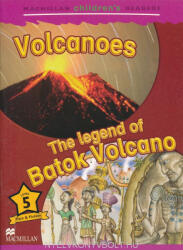 Volcanoes / The Legend of Batok Volcano - Macmillan Children's Readers Level 5 (ISBN: 9781405057233)