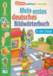Varios autores: Mein Erstes Deutsches Bildwörterbuch - In der Stadt (ISBN: 9788881488384)