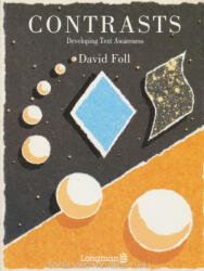 David Foll: Contrasts - Developing Text Awareness (ISBN: 9780582018884)