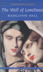 The Well of Loneliness - Radclyffe Hall (ISBN: 9781840224559)