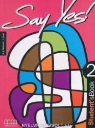 Say Yes! 2 Student's Book (ISBN: 9789603790099)
