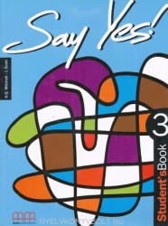 Say Yes! 3 Student's Book (ISBN: 9789603790105)