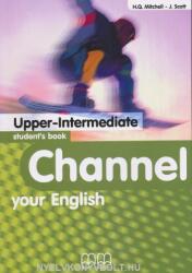 Channel your English Upper-Intermediate Student's Book (ISBN: 9789603792260)
