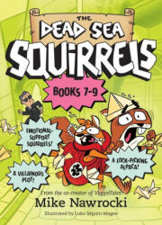 The Dead Sea Squirrels 3-Pack Books 7-9: Merle of Nazareth / A Dusty Donkey Detour / Jingle Squirrels - Luke Séguin-Magee (ISBN: 9781496472717)