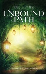 Tales from the Unbound Path (ISBN: 9781913590895)