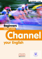 Channel Your English Beginners Teacher's Book (ISBN: 9789603793632)
