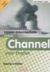Channel your English Upper-Intermediate Workbook Teacher (ISBN: 9789603792284)