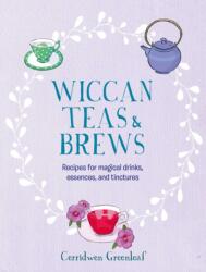 Wiccan Teas & Brews (ISBN: 9781800652002)