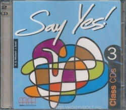 H. Q. MItchell, J. Scott: Say Yes! to English 3 Class Audio CD (ISBN: 9789603790358)