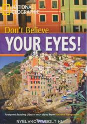 Don't Believe Your Eyes! - Footprint Reading Library Level A2 (ISBN: 9781424010523)