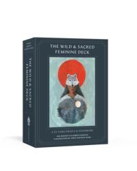 The Wild and Sacred Feminine Deck (ISBN: 9781611809756)