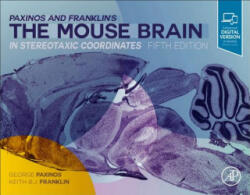 Paxinos and Franklin's the Mouse Brain in Stereotaxic Coordinates, Compact - Keith B. J. Franklin, George Paxinos (ISBN: 9780128161593)