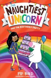 Unicornul cel mai obraznic și petrecerea de ziua lui (ISBN: 9780008502133)