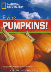 Rob Waring: Flying Pumpkins! - Footprint Reading Library Level B1 (ISBN: 9781424010813)
