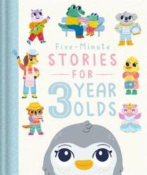 Five-Minute Stories for 3 Year Olds - Igloo Books (ISBN: 9781803680347)