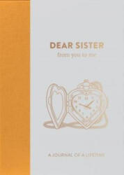 Dear Sister, from you to me - from you to me ltd (ISBN: 9781907860348)