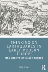 Thinking on Earthquakes in Early Modern Europe (ISBN: 9780367492182)