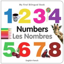 My First Bilingual Book - Numbers (ISBN: 9781840595413)