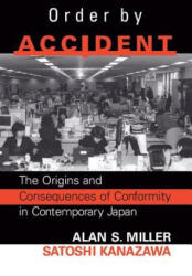 Order By Accident - Satoshi Kanazawa, Alan Miller (ISBN: 9780813339214)