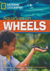 Waring, Rob: Aquarium on Wheels - Footprint Reading Library Level B2 (ISBN: 9781424011209)