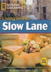 Rob Waring: Living in the Slow Lane with MultiROM - Footprint Reading Library Level C1 (ISBN: 9781424022373)