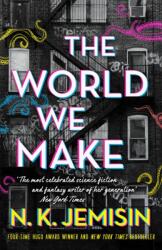 The World We Make (ISBN: 9780356512693)