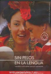 Sin pelos en la lengua - Interaktív multimédiás spanyol nyelvleckék CD-ROM (ISBN: 5999548422007)