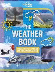 Lonely Planet Kids The Weather Book (ISBN: 9781838695293)