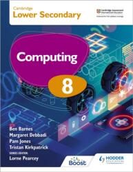 Cambridge Lower Secondary Computing 8 Student's Book (ISBN: 9781398369795)