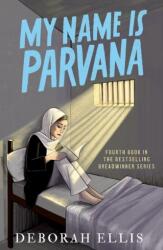 Numele meu este Parvana (ISBN: 9780192787347)
