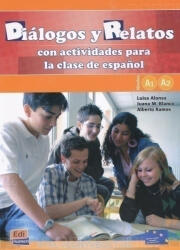 Dialogos y relatos - con actividades para la clase de espano - Alberto Ramos (ISBN: 9788495986726)