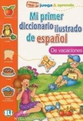 Mi Primer Diccionario Ilustrado de Espanol - Joy Olivier (ISBN: 9788881488445)