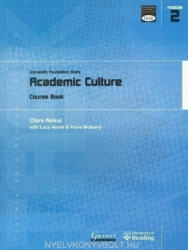 Clare Nukui, Lucy Norris, Fiona McGarry: TASK: University Foundation Study Module 2: Academic Culture Course Book (ISBN: 9781859649169)