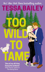 Too Wild to Tame (ISBN: 9780349435855)