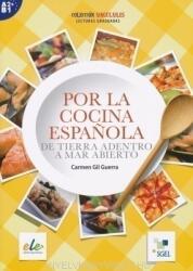 Colección Singular. es: Por la cocina espanola - Carmen Gil Guerra (ISBN: 9788497785587)