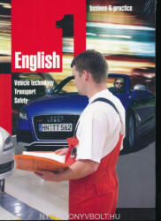 English 1 Vehicle Technology Transport, Safety (ISBN: 9789639945074)