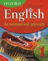 Oxford English: An International Approach Students' Book 1 - Rachel Redford (ISBN: 9780199126644)