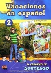 Vacaciones en espanol 2 El camino de Santiago - Nazaret Puente Girón (ISBN: 9788498481693)