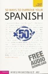 50 Ways to Improve your Spanish: Teach Yourself - Keith Chambers (ISBN: 9781444115949)