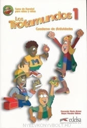 Fernando Marín Arrese / Reyes Morales Gálvez: Los Trotamundos - Curso de Espanol para ninos y ninas 1 Cuaderno de Actividades (ISBN: 9788477112068)