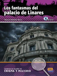 Fantasmas Del Palacio De Linares + CD - Manuel Rebollar Barro (ISBN: 9788498482324)